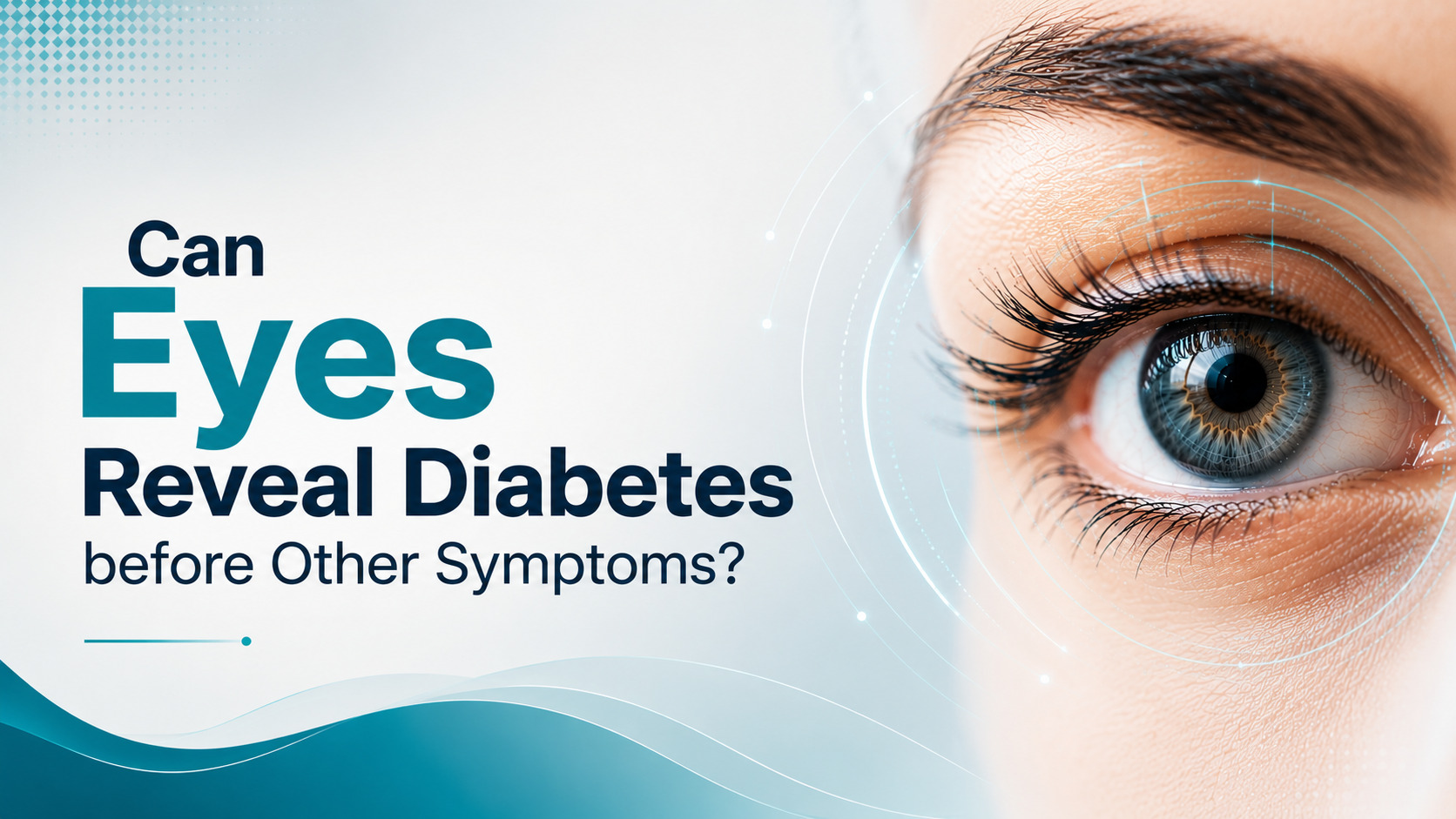  Can Eyes Reveal Diabetes before Other Symptoms 