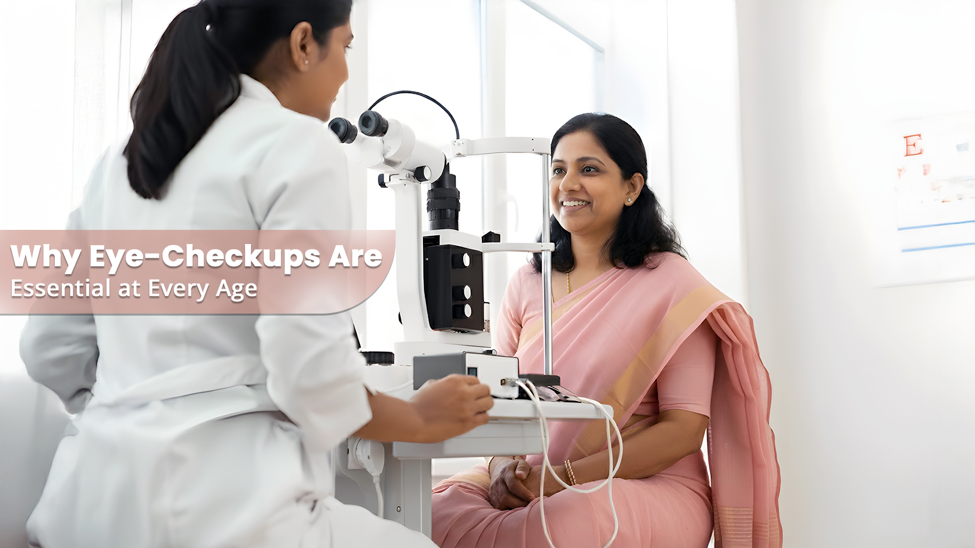 Why Eye-Checkups Are Essential at Every Age